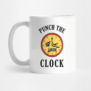 Punch The Clock Mug